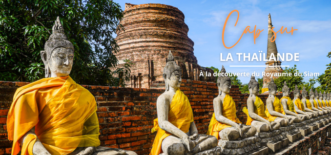 Circuit Thailande Essentielle - À la découverte du royaume du Siam.