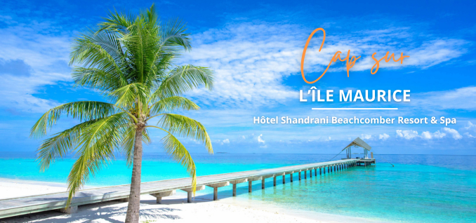 Voyage à L'ile Maurice - Hôtel Shandrani Beachcomber Resort & Spa