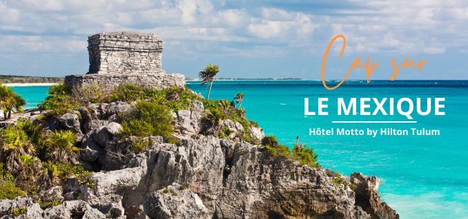 Voyage au Mexique hôtel Motto by Hilton Tulum - Paiement en 10 fois - Magiclub Voyages